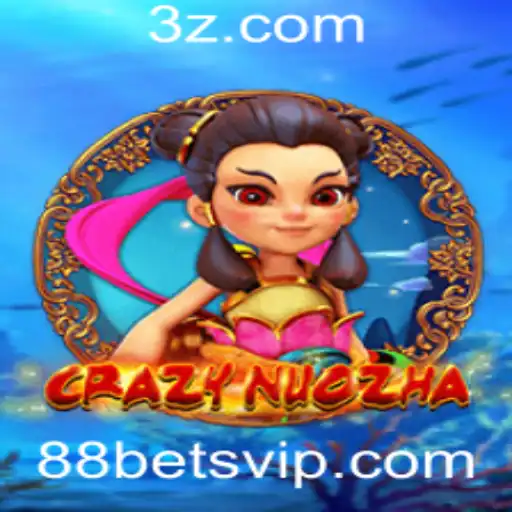88bet - Explorando o Mundo de CrazyNuoZha: O Incrível Jogo que Fascina Entusiastas