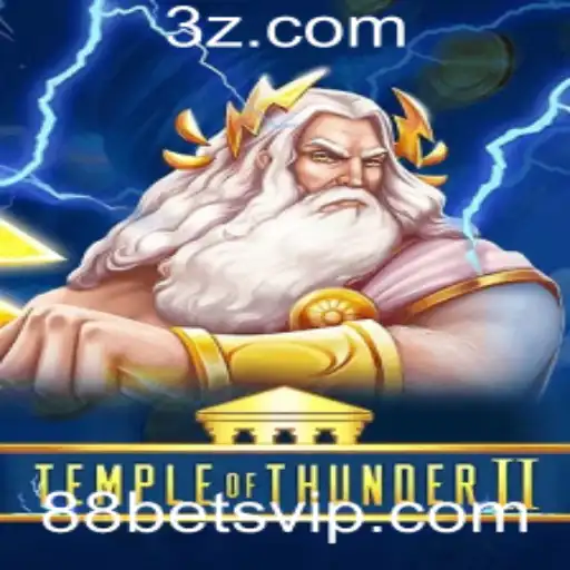 88bet - Explore o Mundo de TempleofThunderII: Aventura e Estratégia em um Novo Nível